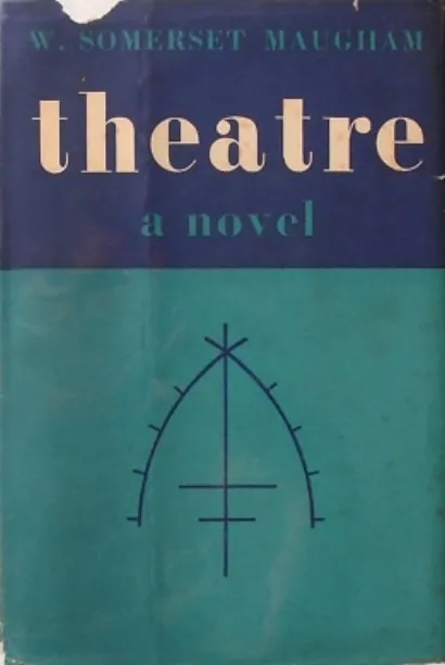 Theatre (novel) - Somerset William